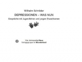 Depressionen - was dann? - Wilhelm Schröder
