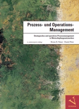 Prozess- und Operations-Management - Bruno R. Waser, Daniel Peter