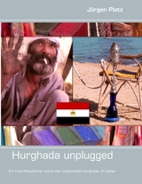 Hurghada unplugged - Jürgen Platz