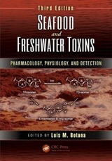 Seafood and Freshwater Toxins - Botana, Luis M.
