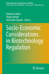 Socio-Economic Considerations in Biotechnology Regulation - 