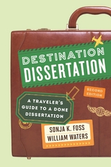 Destination Dissertation -  Sonja K. Foss,  William Waters