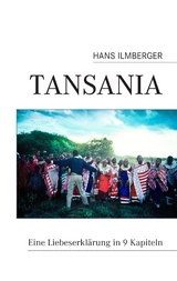 Tansania - Hans Ilmberger