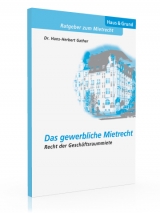 Das gewerbliche Mietrecht - Hans H Gather