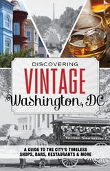 Discovering Vintage Washington, DC -  Laura Brienza