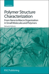 Polymer Structure Characterization - Pethrick, Richard A