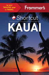 Frommer's Shortcut Kauai -  Jeanne Cooper,  Shannon Wianecki