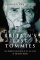 Britain's Last Tommies - Richard van Emden