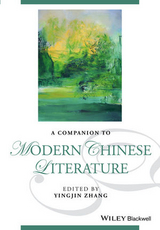 A Companion to Modern Chinese Literature - 