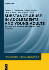 Substance Abuse in Adolescents and Young Adults - 