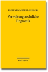 Verwaltungsrechtliche Dogmatik - Eberhard Schmidt-Aßmann
