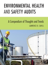 Environmental Health and Safety Audits -  Lawrence B. Cahill