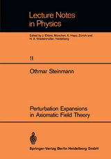 Perturbation Expansions in Axiomatic Field Theory - O. Steinmann