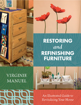 Restoring and Refinishing Furniture -  Virginie Manuel