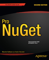 Pro NuGet - Balliauw, Maarten; Decoster, Xavier