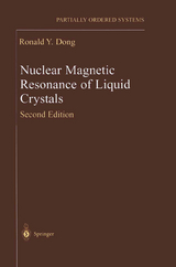 Nuclear Magnetic Resonance of Liquid Crystals - Dong, Ronald Y.