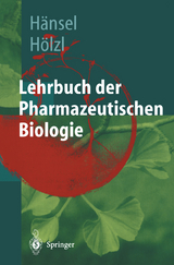 Lehrbuch der pharmazeutischen Biologie - 
