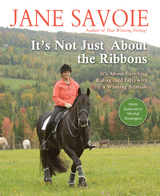 It's Not Just About the Ribbons - Jane Savoie