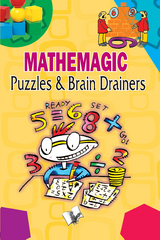 Mathemagic Puzzles & Brain Drainers -  Editorial Board
