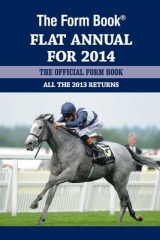 The Form Book Flat Annual for 2014 - Dench, Graham