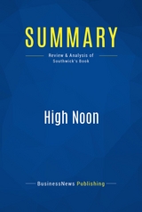 Summary: High Noon -  BusinessNews Publishing