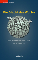 Die Macht des Wortes - Manfred Schauer