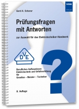 Prüfungsfragen mit Antworten zur Auswahl für das Elektrotechniker-Handwerk - Gerd A. Scherer