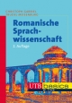 Romanische Sprachwissenschaft (utb basics, Band 2897)