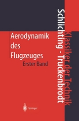 Aerodynamik des Flugzeuges - Schlichting, Hermann; Truckenbrodt, Erich A.