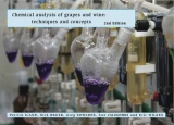 Chemical Analysis of Grapes and Wine - Iland, Patrick; Bruer, Nick; Edwards, Greg; Caloghiris, Sue; Cargill, Margaret