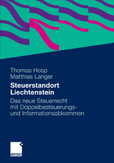 Steuerstandort Liechtenstein - Thomas Hosp LL.M., Matthias Langer