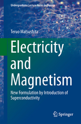 Electricity and Magnetism - Teruo Matsushita