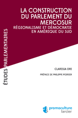 La construction du parlement du Mercosur - Clarissa Dri