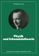 Physik und Erkenntnistheorie - Wolfgang Pauli
