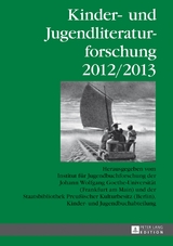 Kinder- und Jugendliteraturforschung 2012/2013 - 