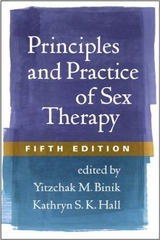 Principles and Practice of Sex Therapy, Fifth Edition - Hall, Kathryn