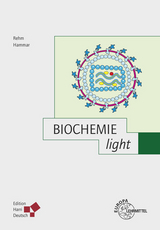 Biochemie light - Friederike Hammar, Hubert Rehm