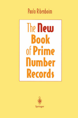The New Book of Prime Number Records - Ribenboim, Paulo