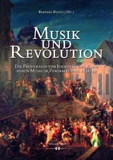 Musik und Revolution - 