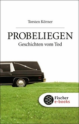 Probeliegen -  Torsten Körner