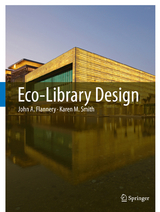 Eco-Library Design - John A. Flannery, Karen M. Smith