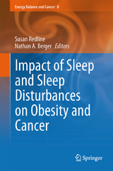 Impact of Sleep and Sleep Disturbances on Obesity and Cancer - 