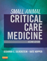 Small Animal Critical Care Medicine - Silverstein, Deborah; Hopper, Kate