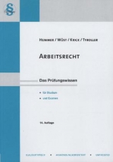 Arbeitsrecht - Hemmer, Karl-Edmund; Wüst, Achim; Krick, Rainer; Tyroller, Michael