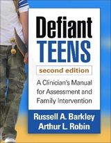 Defiant Teens, Second Edition - Barkley, Russell A.; Robin, Arthur L.