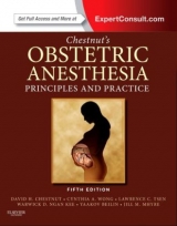 Chestnut's Obstetric Anesthesia: Principles and Practice - Chestnut, David H.; Wong, Cynthia A; Tsen, Lawrence C; Ngan Kee, Warwick D; Beilin, Yaakov