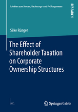 The Effect of Shareholder Taxation on Corporate Ownership Structures - Silke Rünger