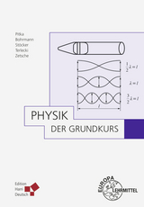 Physik - Der Grundkurs - Horst Stöcker, Georg Terlecki, Rudolf Pitka, Hartmut Zetsche