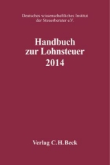 Handbuch zur Lohnsteuer 2014 - Deutsches wissenschaftliches Institut der Steuerberater e.V.