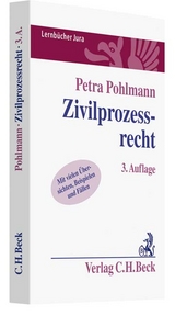 Zivilprozessrecht - Pohlmann, Petra